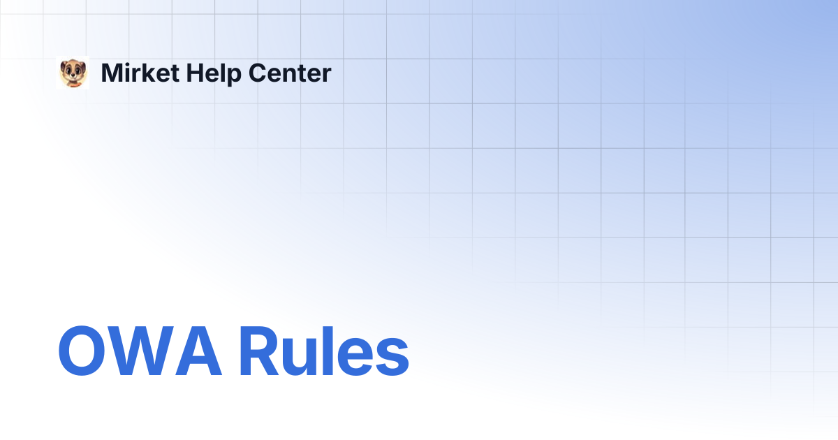OWA Rules | Mirket Help Center